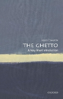 Book Cover for The Ghetto: A Very Short Introduction by Bryan (University of Reading) Cheyette