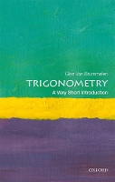 Book Cover for Trigonometry: A Very Short Introduction by Glen (Coordinator of Mathematics, Coordinator of Mathematics, Quest University) Van Brummelen