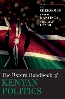 Book Cover for The Oxford Handbook of Kenyan Politics by Nic (Professor of Democracy and International Development, Professor of Democracy and International Development, Uni Cheeseman