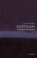 Book Cover for Scepticism: A Very Short Introduction by Duncan (Distinguished Professor of Philosophy, University of California, Irvine, and Professor or Philosophy, Univer Pritchard