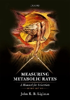 Book Cover for Measuring Metabolic Rates by John R. B. (President and Chief Scientist, President and Chief Scientist, Sable Systems International) Lighton