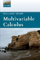 Book Cover for Multivariable Calculus by Rolland (Professor of Mathematics, Professor of Mathematics, California State University, San Bernardino) Trapp