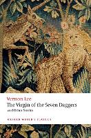 Book Cover for The Virgin of the Seven Daggers by Vernon Lee