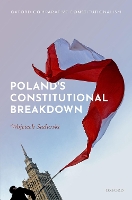 Book Cover for Poland's Constitutional Breakdown by Wojciech (Challis Professor of Jurisprudence, Challis Professor of Jurisprudence, The University of Sydney) Sadurski