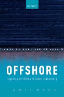 Book Cover for Offshore by Jamie, PhD Canada Research Chair in Urban  Regional Political Economy and Professor of Geography, Canada Research Chair Peck