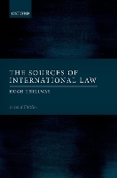 Book Cover for The Sources of International Law by Hugh (Former Principal Legal Secretary, International Court of Justice, and Professor of International Law, Former Pr Thirlway