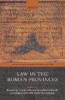 Book Cover for Law in the Roman Provinces by Kimberley (Lecturer in Ancient History, Lecturer in Ancient History, University of Edinburgh) Czajkowski