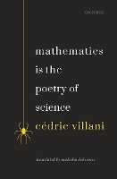 Book Cover for Mathematics is the Poetry of Science by Cedric (Professor, Professor, University of Lyon) Villani