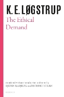 Book Cover for The Ethical Demand by K. E. Løgstrup