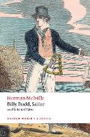 Book Cover for Billy Budd, Sailor, and Selected Tales by Herman (Senior Lecturer of American Literature, Senior Lecturer of American Literature, University of Sussex) Melville