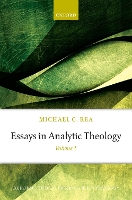 Book Cover for Essays in Analytic Theology by Michael C. (Rev. John A. O'Brien Professor of Philosophy, University of Notre Dame and Professorial Fellow, Logos Institut Rea