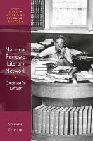 Book Cover for National Review's Literary Network by Stephen (Professor of English, Professor of English, University of New Brunswick) Schryer