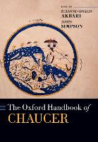 Book Cover for The Oxford Handbook of Chaucer by Suzanne (Professor of English and Medieval Studies, Professor of English and Medieval Studies, University of To Conklin Akbari