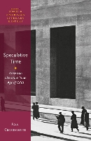 Book Cover for Speculative Time by Paul (Professor of Modern and Contemporary Literature, Professor of Modern and Contemporary Literature, University Crosthwaite