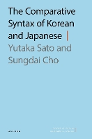 Book Cover for The Comparative Syntax of Korean and Japanese by Yutaka (Visiting Professor, College of Liberal Arts, Visiting Professor, College of Liberal Arts, International Christian Sato