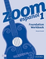 Book Cover for Zoom español 1 Foundation Workbook by Vincent Everett