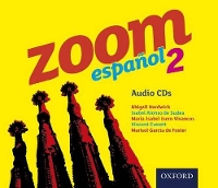 Book Cover for Zoom español 2 Audio CDs by Isabel Alonso de Sudea, Abigail Hardwick, María Isabel Isern Vivancos, Vincent Everett