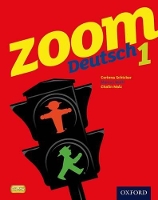 Book Cover for Zoom Deutsch 1 Student Book by Corinna Schicker, Marcus Waltl, Chalin Malz