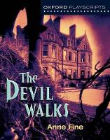 Book Cover for The Devil Walks by Anne Fine