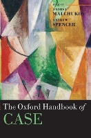 Book Cover for The Oxford Handbook of Case by Andrej (Max Planck Institute of Evolutionary Anthropology, Leipzig/ Institute of Linguistic Studies, St-Petersburg) Malchukov