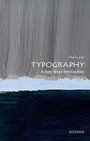 Book Cover for Typography: A Very Short Introduction by Paul (Emeritus Professor, Department of Typography and Graphic Communication, University of Reading) Luna