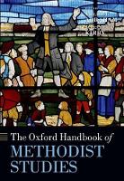 Book Cover for The Oxford Handbook of Methodist Studies by William J. (Albert Cook Outler Professor of Wesley Studies and Altshuler Distinguished Teaching Professor in Perkins S Abraham