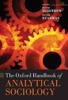 Book Cover for The Oxford Handbook of Analytical Sociology by Peter (, Official Fellow, Nuffield College, Oxford) Hedström