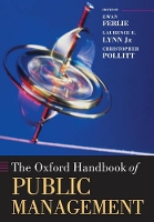 Book Cover for The Oxford Handbook of Public Management by Ewan (Professor and Head of Department, the School of Management, King's College London) Ferlie