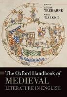 Book Cover for The Oxford Handbook of Medieval Literature in English by Elaine (, Professor of Early English, Florida State University) Treharne