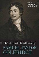 Book Cover for The Oxford Handbook of Samuel Taylor Coleridge by Frederick (Professor Emeritus of English, University of California, Los Angeles) Burwick