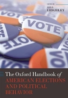 Book Cover for The Oxford Handbook of American Elections and Political Behavior by Jan E. (Professor of Political Science, University of Arizona) Leighley