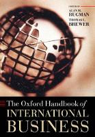 Book Cover for The Oxford Handbook of International Business by Alan M. (Professor of Management, Professor of Business Economics and Public Policy, Indiana University, Kelley School  Rugman