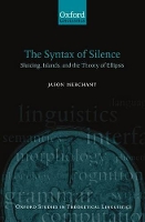 Book Cover for The Syntax of Silence by Jason , Assistant Professor, Department of Linguistics, University of Chicago Merchant
