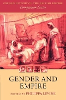 Book Cover for Gender and Empire by Philippa (Professor of History, University of Southern California, Los Angeles) Levine