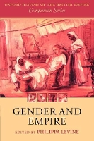 Book Cover for Gender and Empire by Philippa (, Professor of History, University of Southern California, Los Angeles) Levine