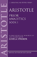 Book Cover for Aristotle's Prior Analytics book I by Gisela Harvard University Striker