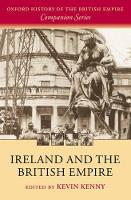 Book Cover for Ireland and the British Empire by Kevin (Professor of History, Boston College) Kenny