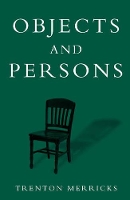 Book Cover for Objects and Persons by Trenton (, University of Virginia) Merricks