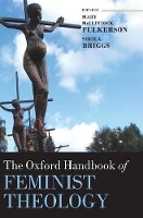 Book Cover for The Oxford Handbook of Feminist Theology by Mary McClintock (Professor of Theology, Professor of Theology, Duke University Divinity School) Fulkerson