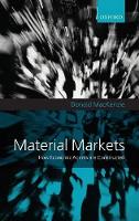 Book Cover for Material Markets by Donald Professor of Sociology, Professor of Sociology, University of Edinburgh MacKenzie