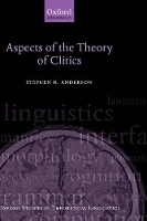 Book Cover for Aspects of the Theory of Clitics by Stephen , Yale University Anderson