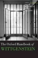 Book Cover for The Oxford Handbook of Wittgenstein by Oskari (University of East Anglia) Kuusela