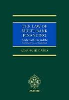 Book Cover for The Law of Multi-Bank Financing by Agasha (, Professor of Law, University of Essex) Mugasha