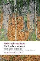 Book Cover for The Two Fundamental Problems of Ethics by Arthur Schopenhauer, Christopher (Professor of Philosophy, University of Southampton) Janaway