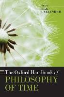 Book Cover for The Oxford Handbook of Philosophy of Time by Craig (University of California) Callender