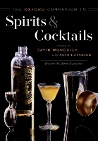 Book Cover for The Oxford Companion to Spirits and Cocktails by David Wondrich