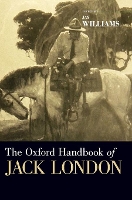 Book Cover for The Oxford Handbook of Jack London by Jay Williams