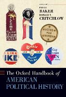 Book Cover for The Oxford Handbook of American Political History by Paula (Professor of History, Professor of History, The Ohio State University) Baker