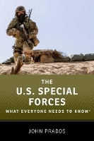 Book Cover for The US Special Forces by John (Senior Fellow, Senior Fellow, National Security Archive) Prados