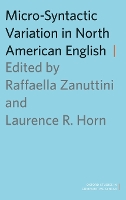 Book Cover for Micro-Syntactic Variation in North American English by Raffaella (, Yale University) Zanuttini